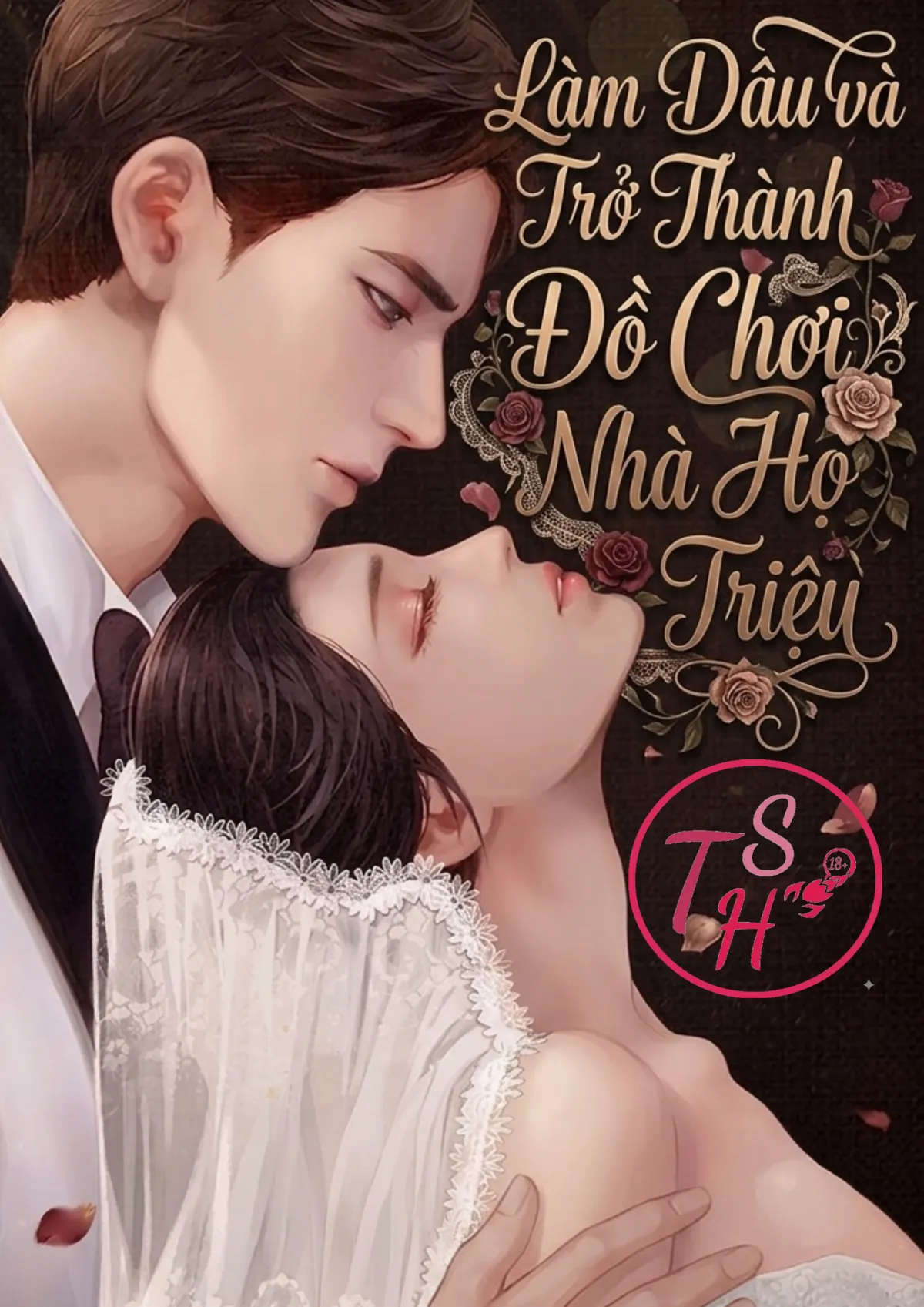 Làm Dâu Và Trở Thành Đồ Chơi Nhà Họ Triệu