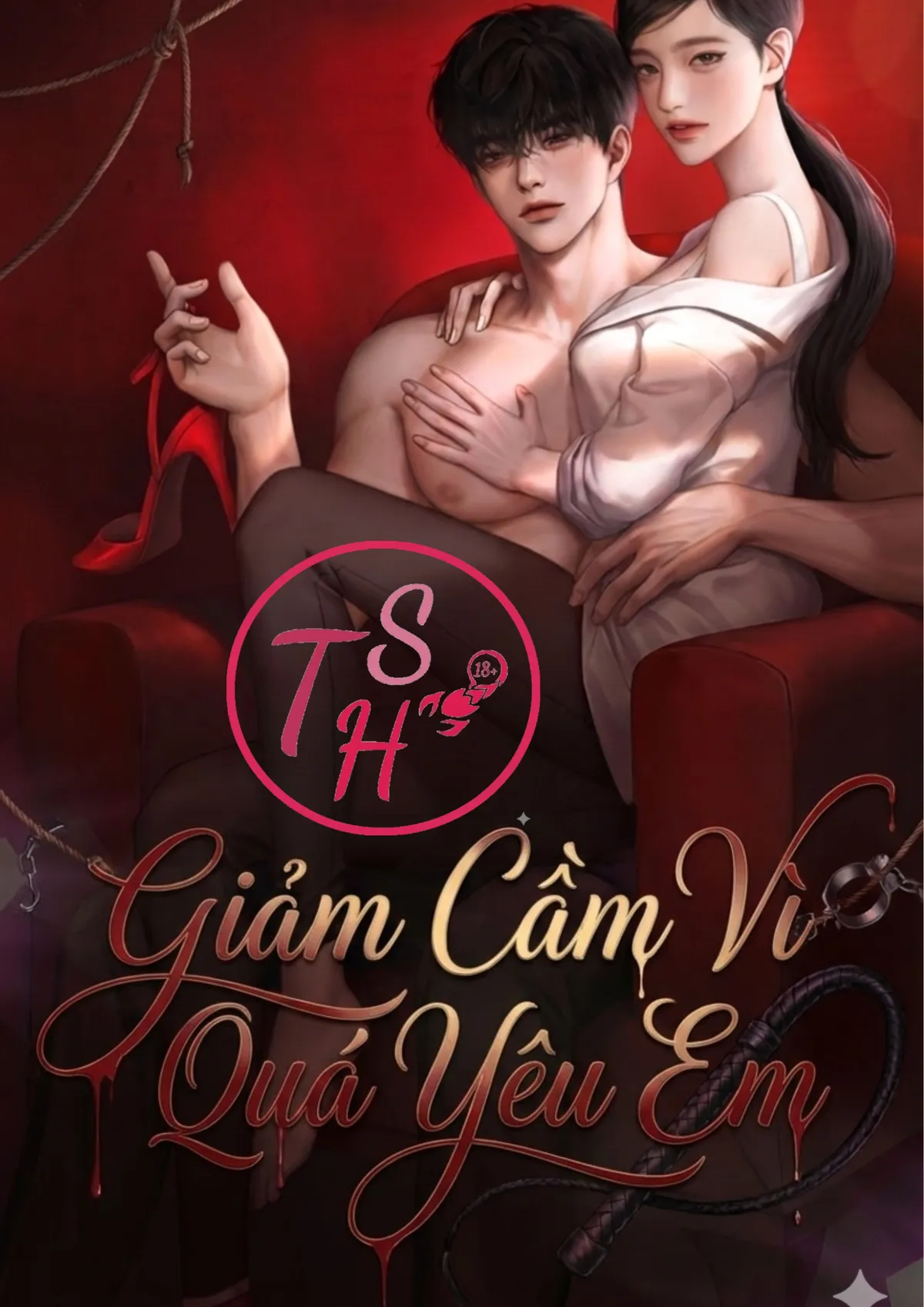 Giam Cầm Vì Quá Yêu Em