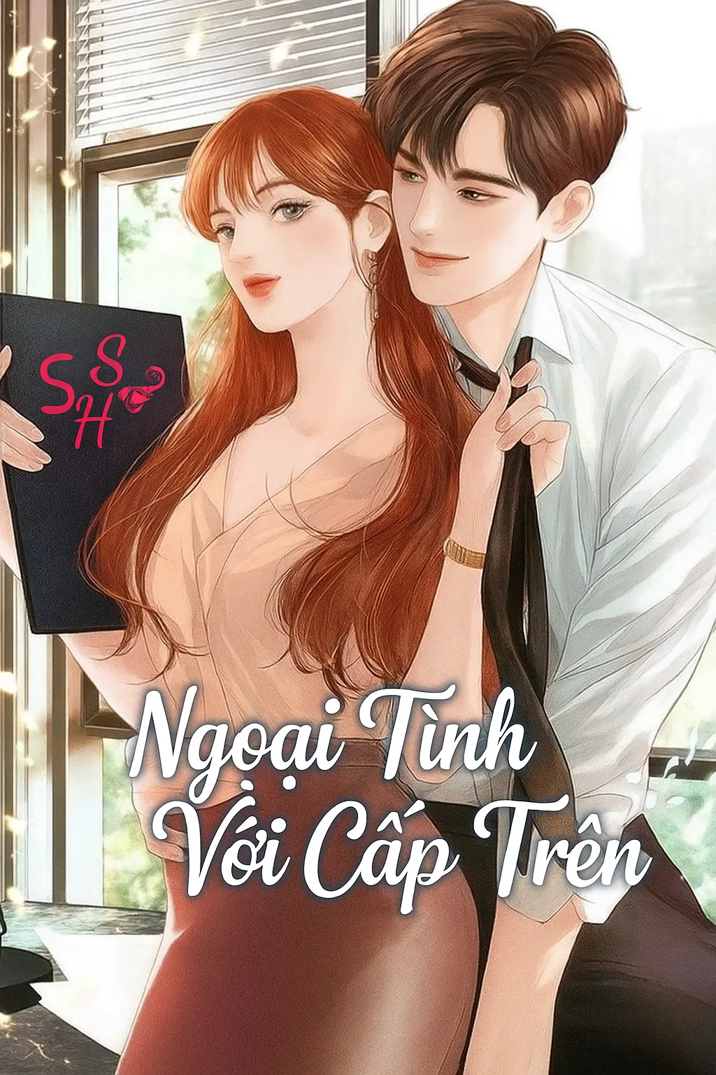 Ngoại Tình Với Cấp Trên