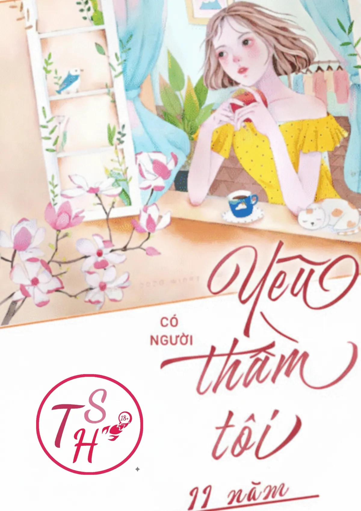 Có Người Thầm Thích Tôi 11 Năm