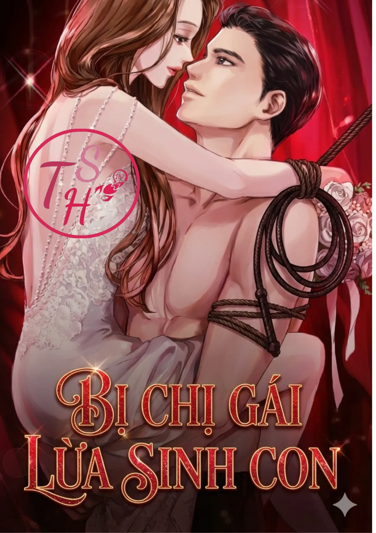 Bị Chị Gái Lừa Sinh Con Cho Anh Rể