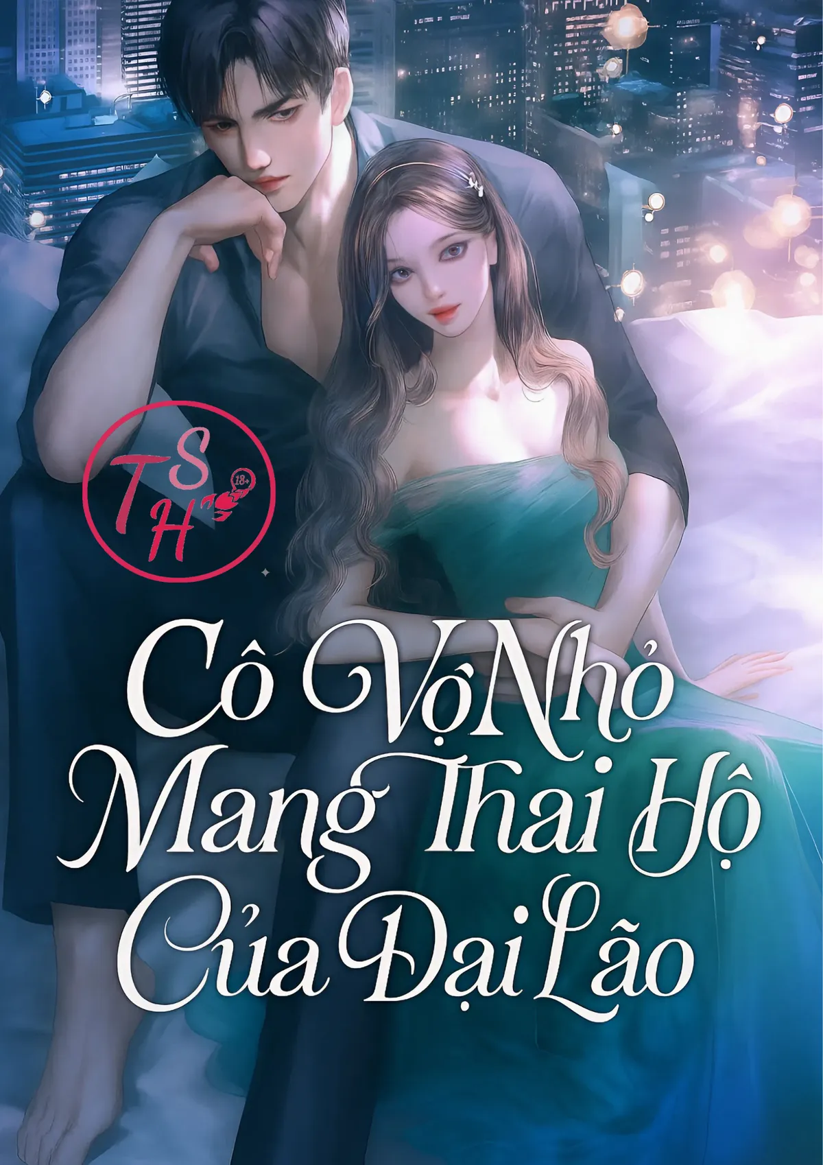 Cô Vợ Nhỏ Mang Thai Hộ Của Đại Lão