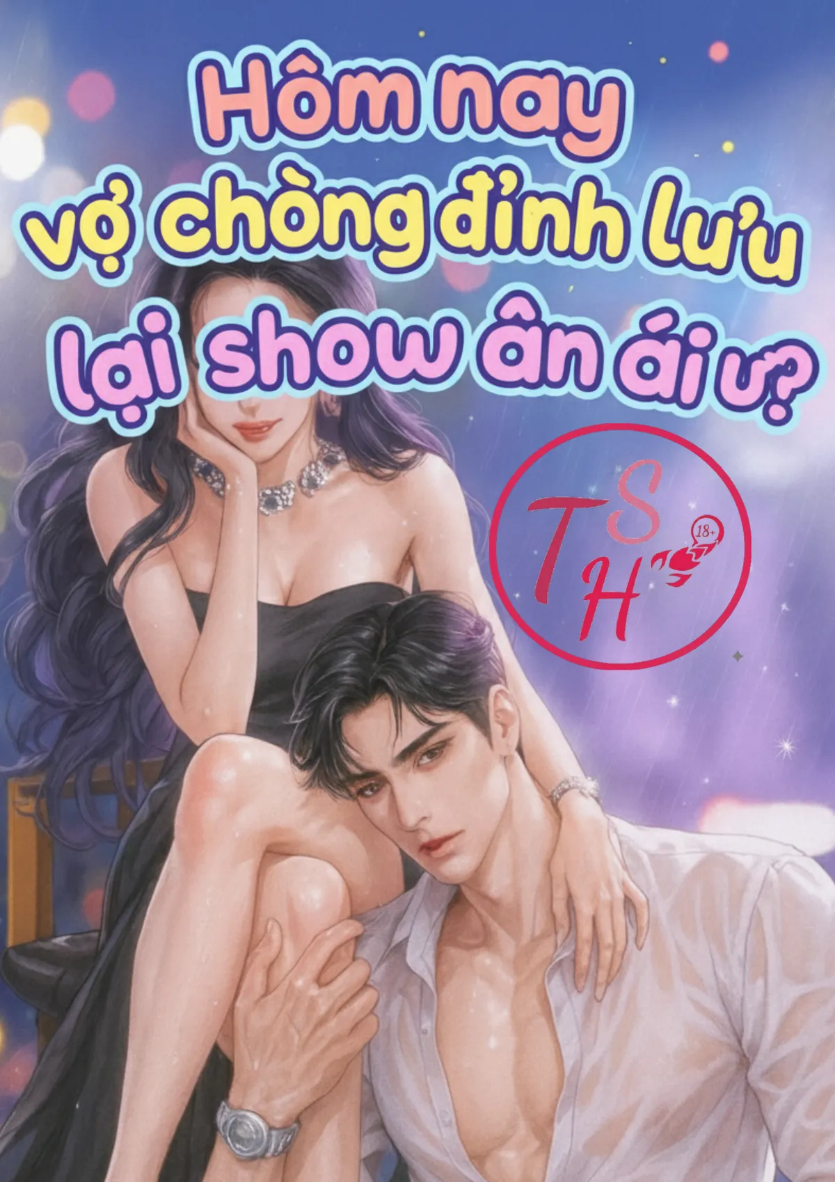 Hôm Nay Vợ Chồng Đỉnh Lưu Lại Show Ân Ái Ư
