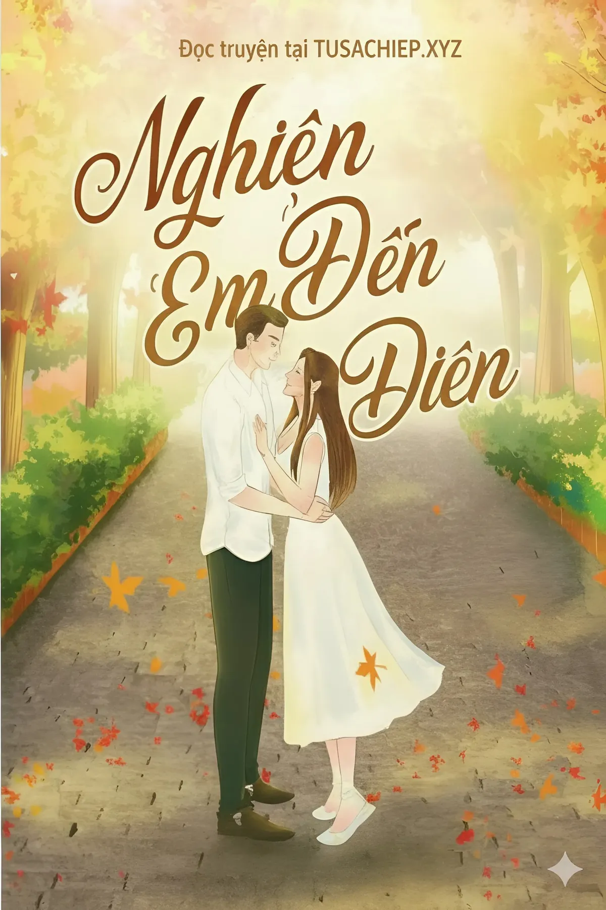 Nghiện Em Đến Điên