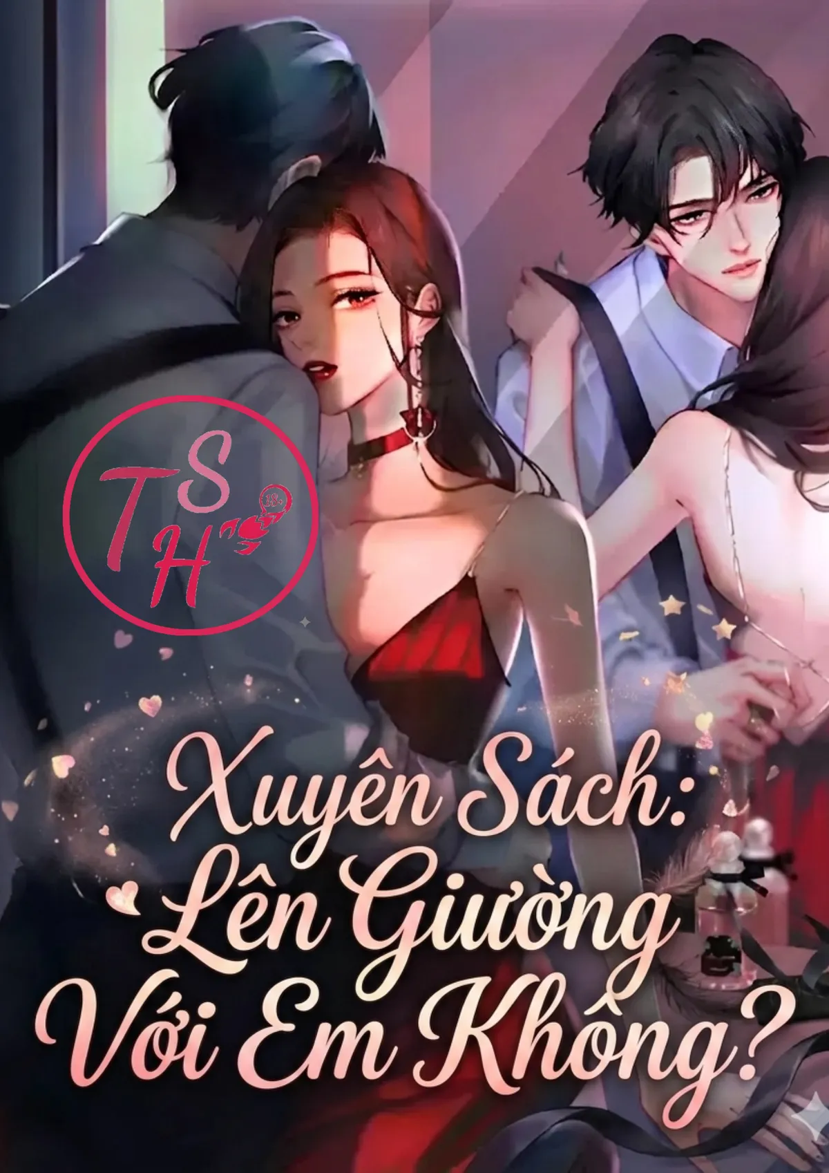 Xuyên Sách: Lên Giường Với Em Không?