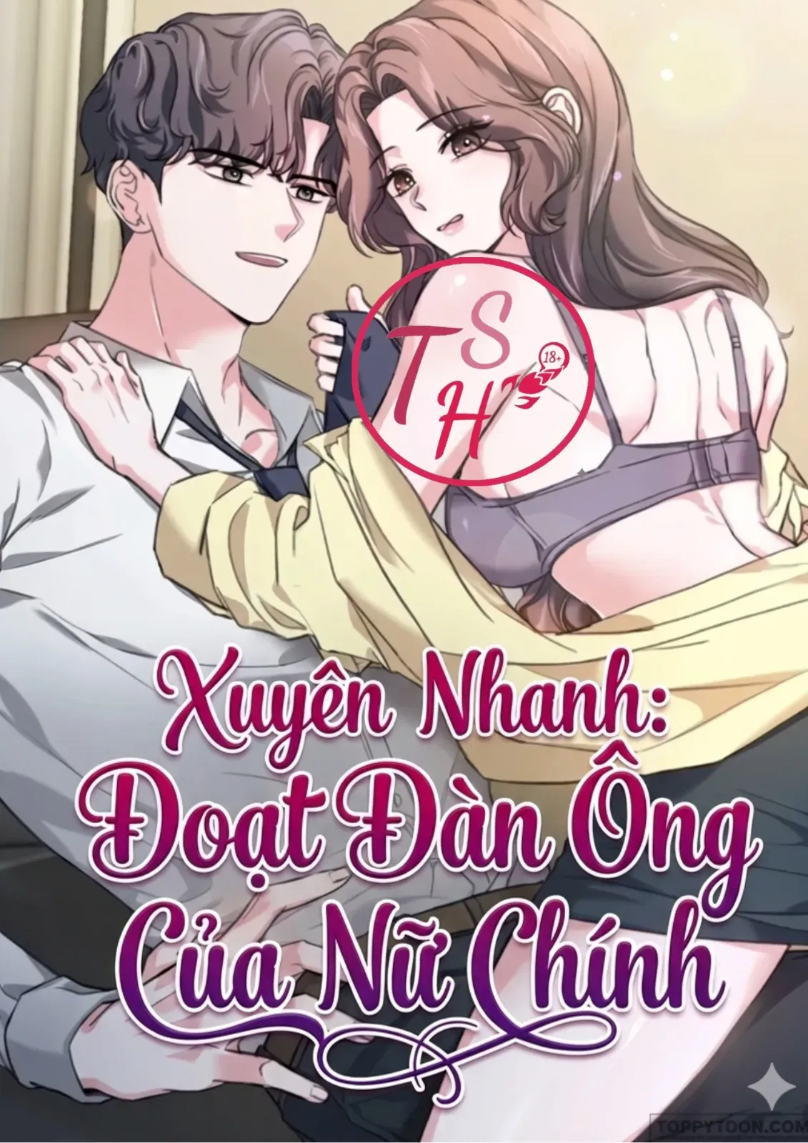 Xuyên Nhanh Đoạt Nam Nhân Của Nữ Chính