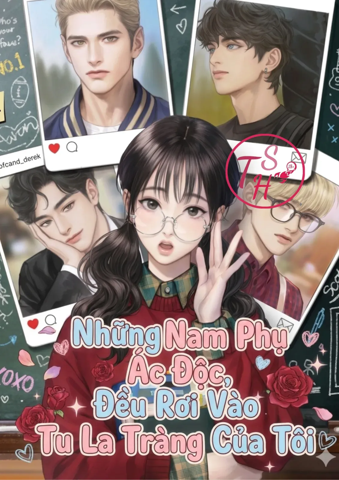 Những Nam Phụ Ác Độc, Đều Rơi Vào Tu La Tràng Của Tôi