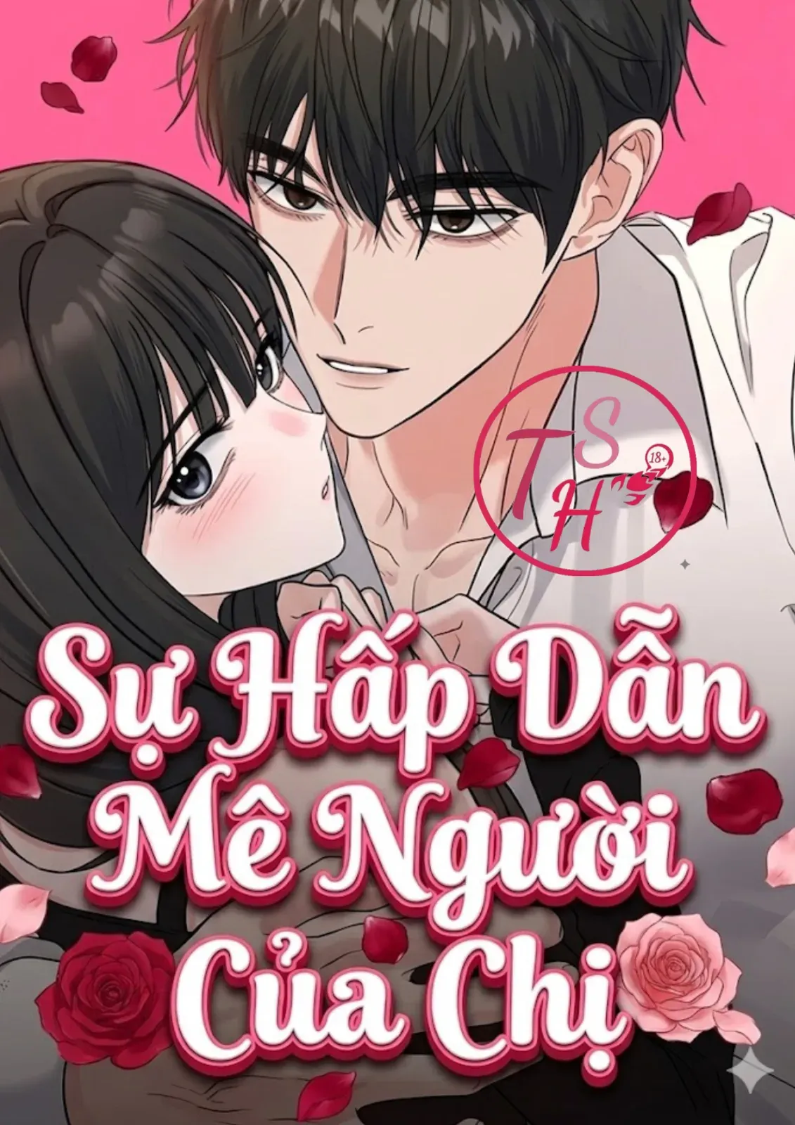 Sự Hấp Dẫn Mê Người Của Chị