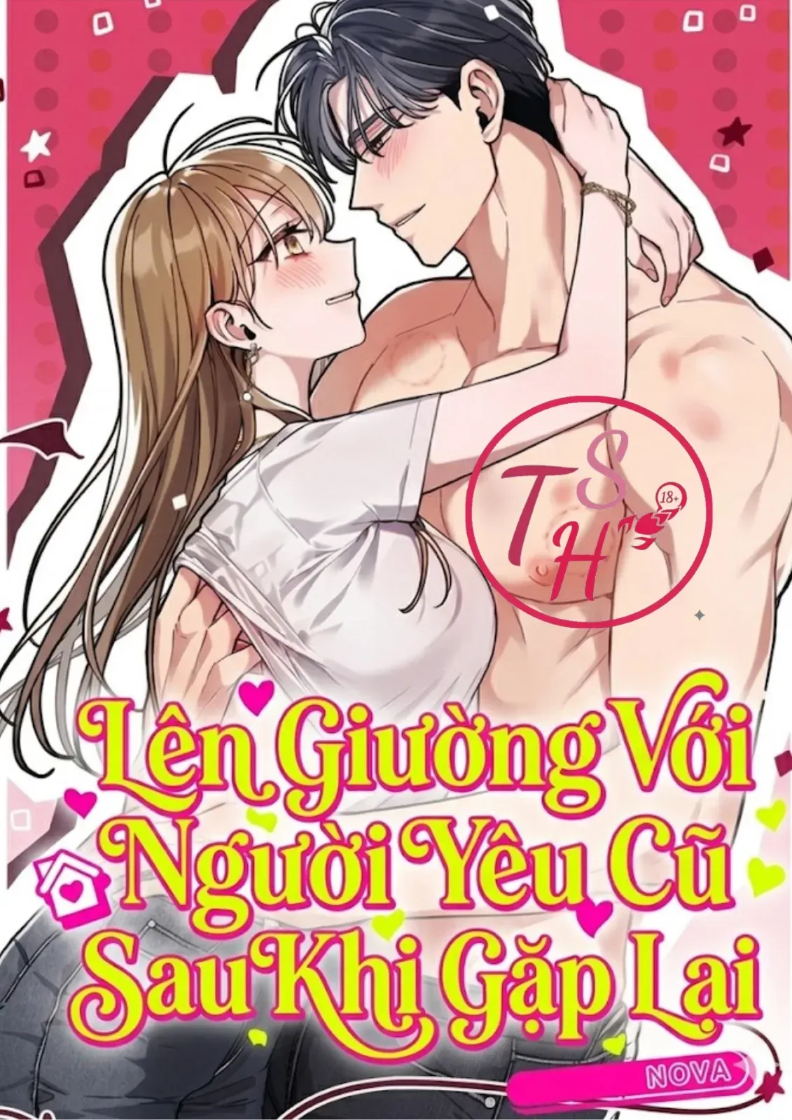 Lên Giường Với Người Yêu Cũ Sau Khi Gặp Lại