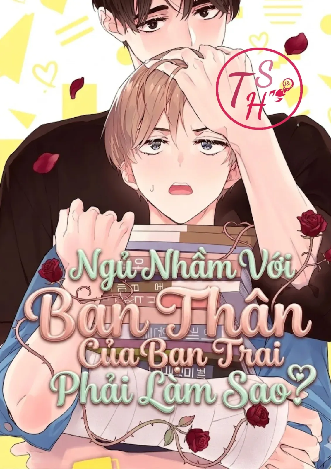 Ngủ Nhầm Với Bạn Thân Của Bạn Trai Phải Làm Sao?