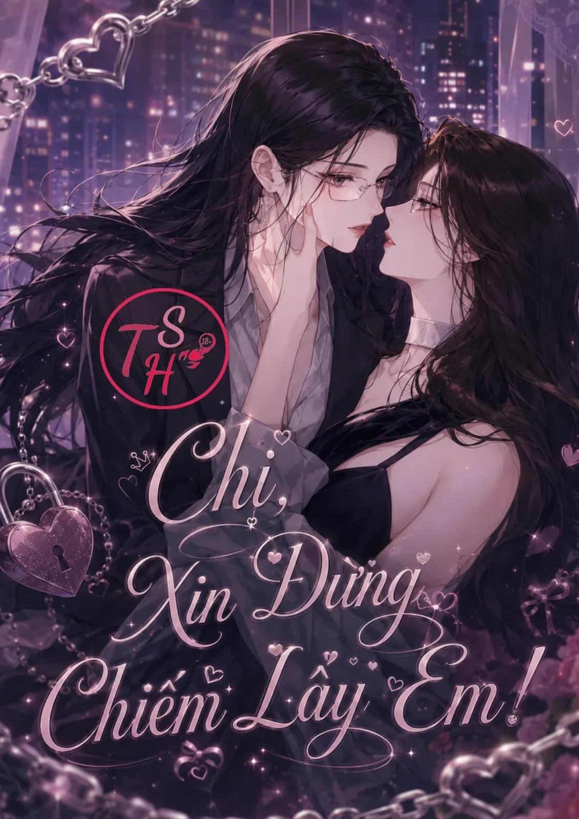 Chị, Xin Đừng Chiếm Lấy Em!