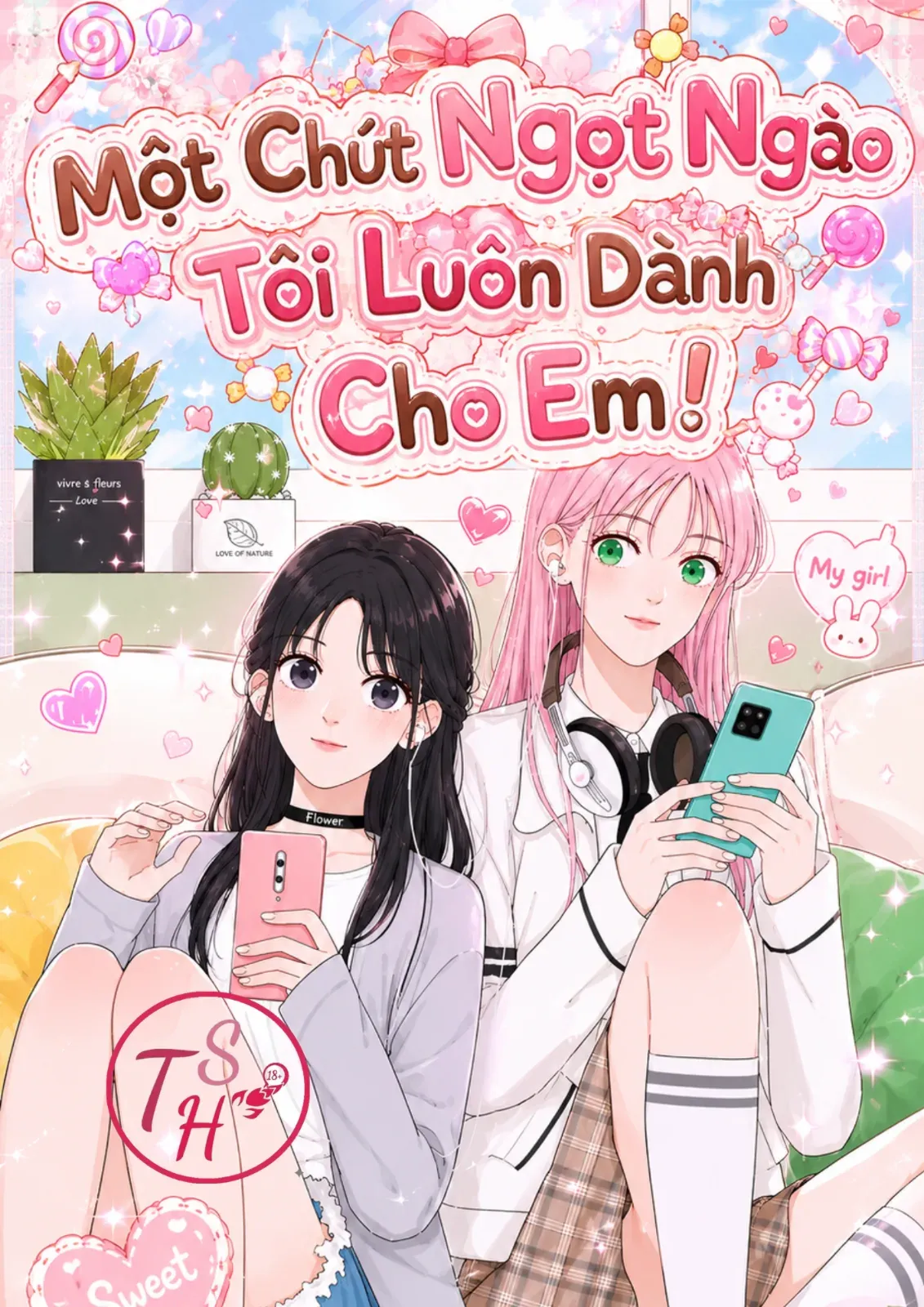 Một Chút Ngọt Ngào Tôi Luôn Dành Cho Em!