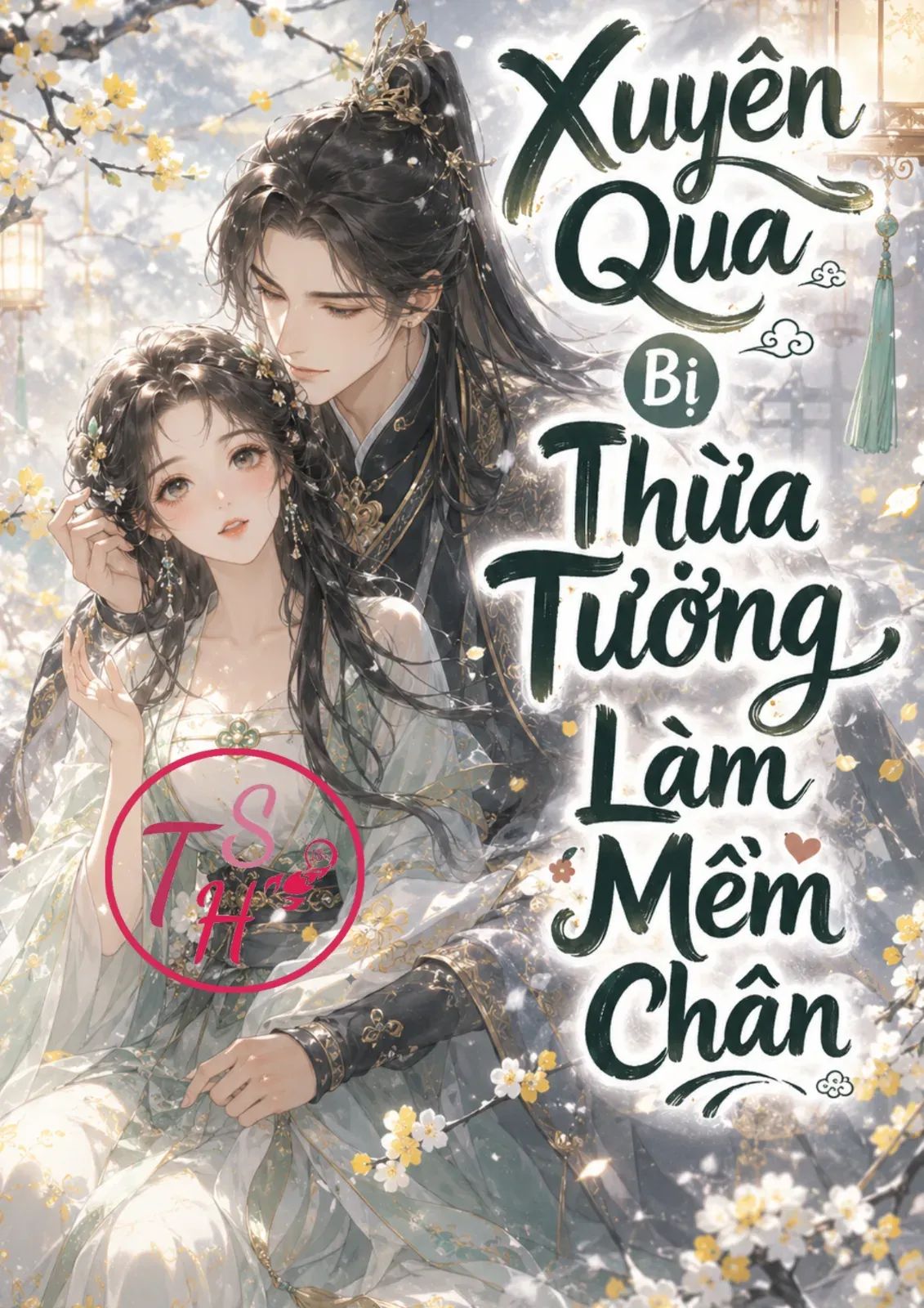 Xuyên Qua Bị Thừa Tướng Làm Mềm Chân