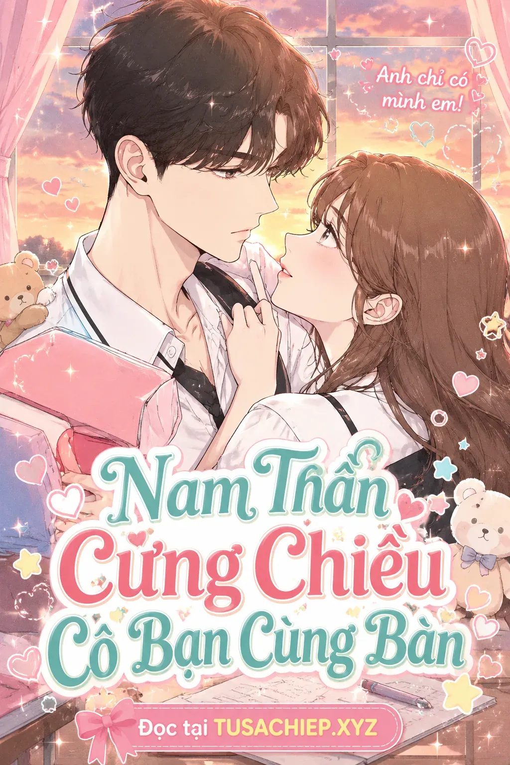 Nam Thần Cưng Chiều Cô Bạn Cùng Bàn