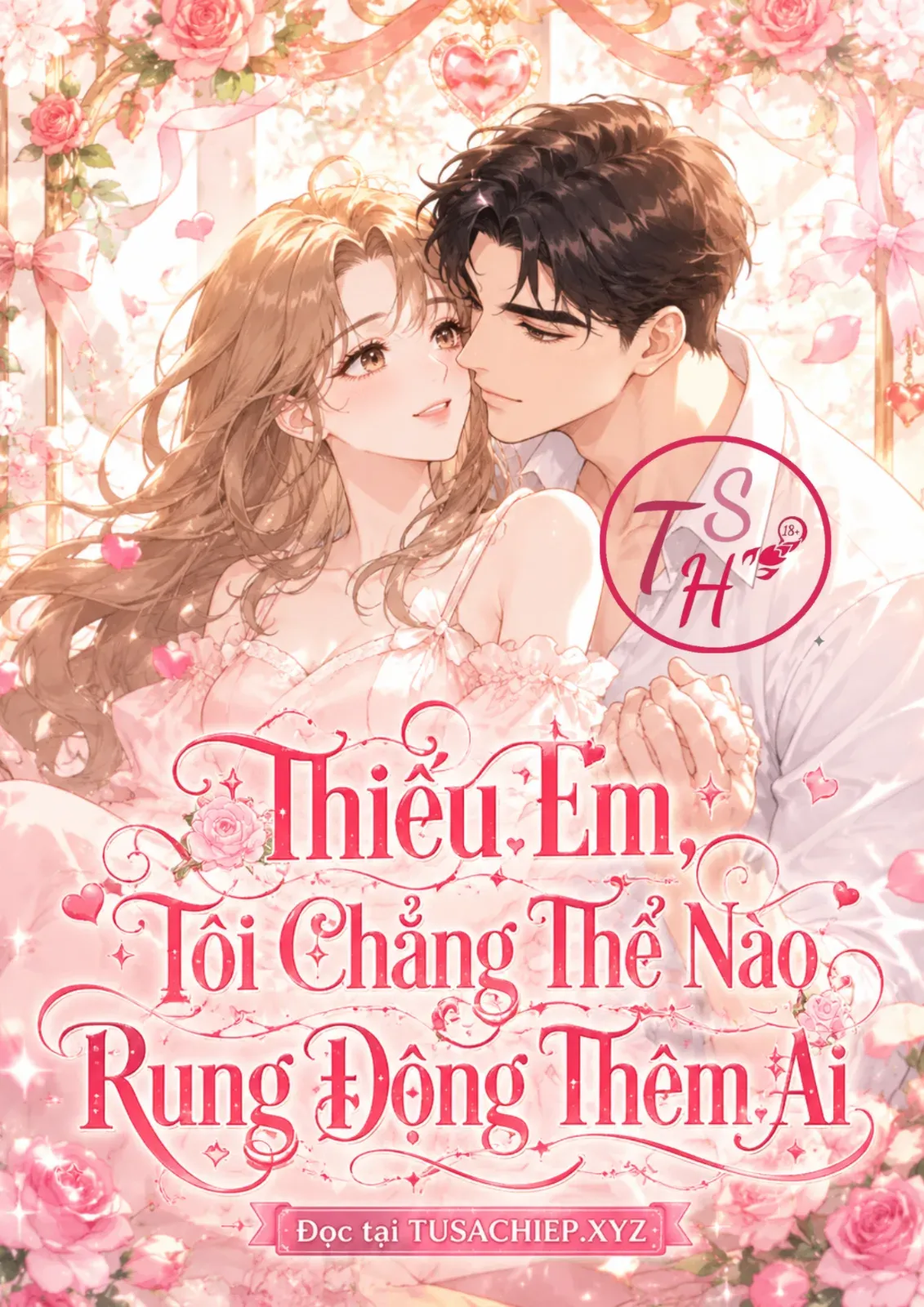 Thiếu Em, Tôi Chẳng Thể Nào Rung Động Thêm Ai