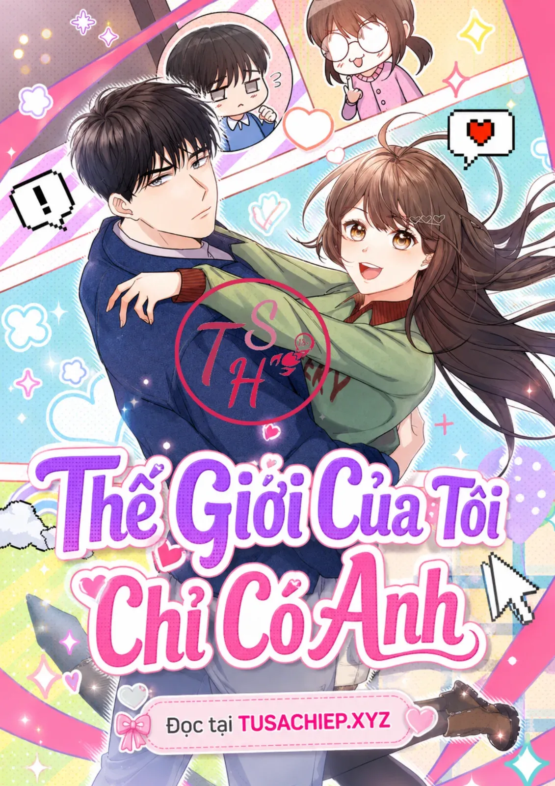 Thế Giới Của Tôi Chỉ Có Anh