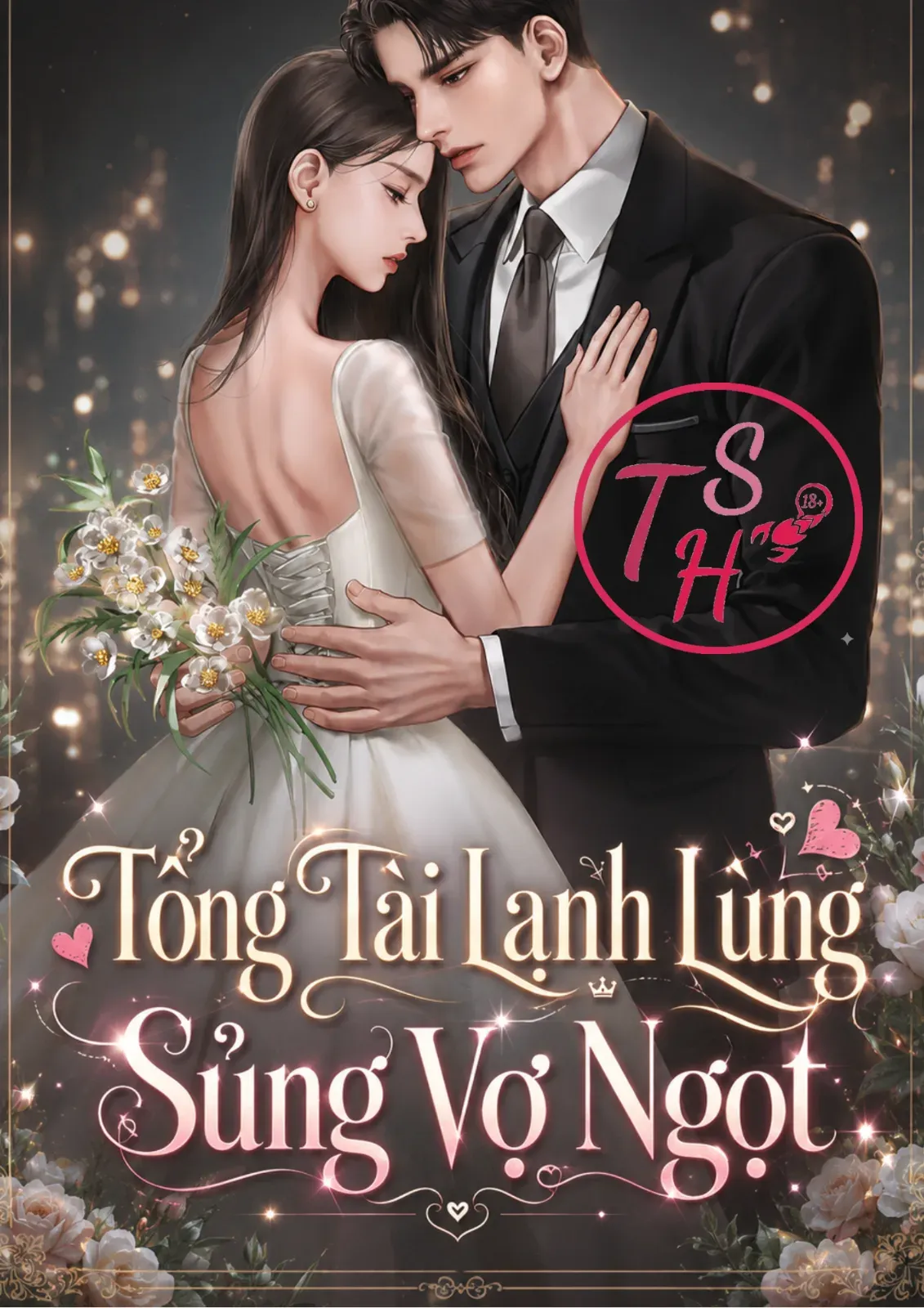 Tổng Tài Lạnh Lùng Sủng Vợ Ngọt