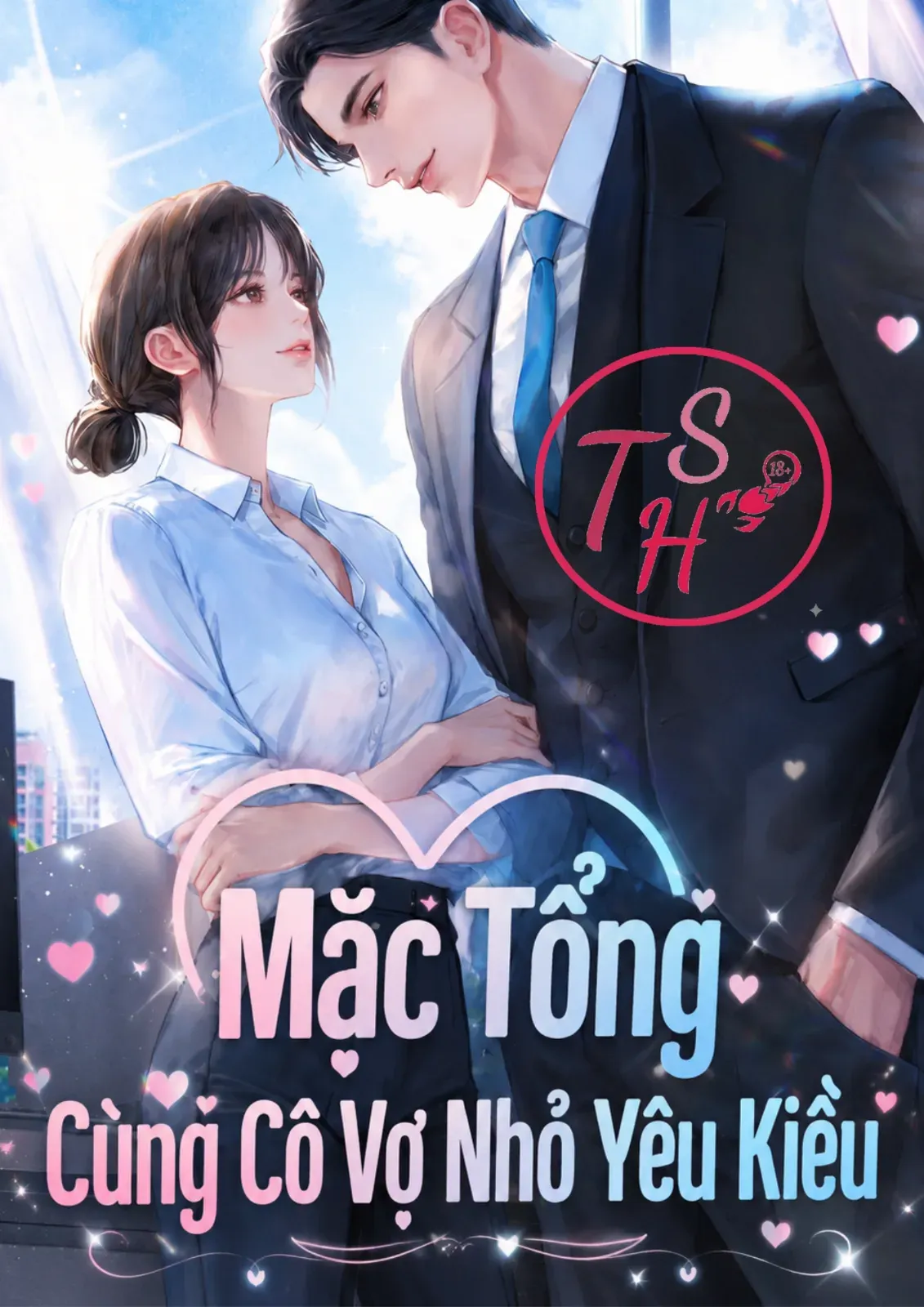 Mặc Tổng Cùng Cô Vợ Nhỏ Yêu Kiều