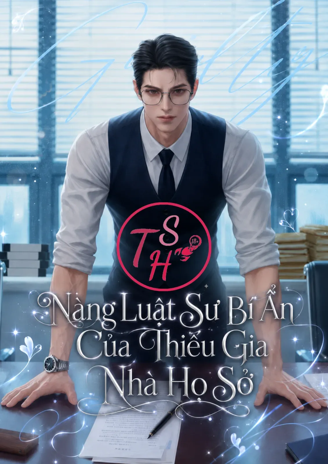 Nàng Luật Sư Bí Ẩn Của Thiếu Gia Nhà Họ Sở