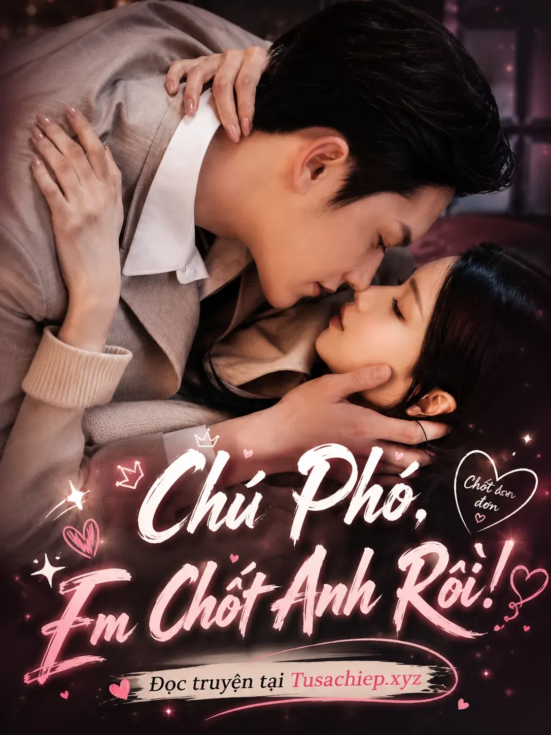 Chú Phó, Em Chốt Anh Rồi!