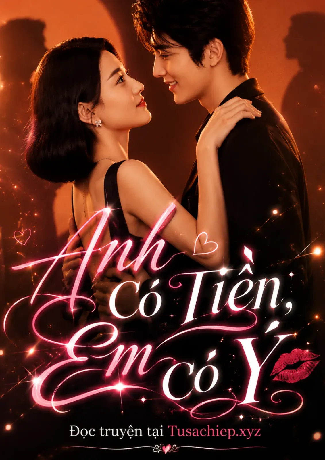 Anh Có Tiền, Em Có Ý