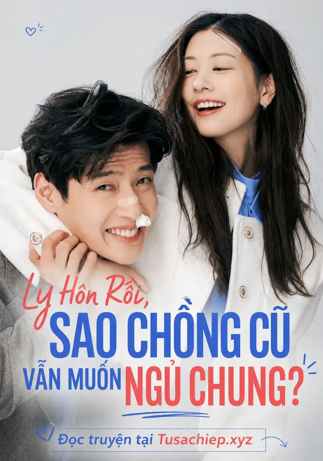 Ly Hôn Rồi, Sao Chồng Cũ Vẫn Muốn Ngủ Chung?
