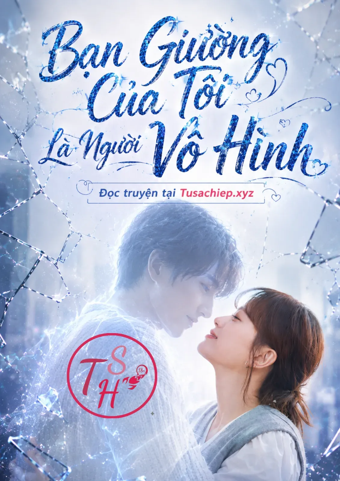 Bạn Giường Của Tôi Là Người Vô Hình