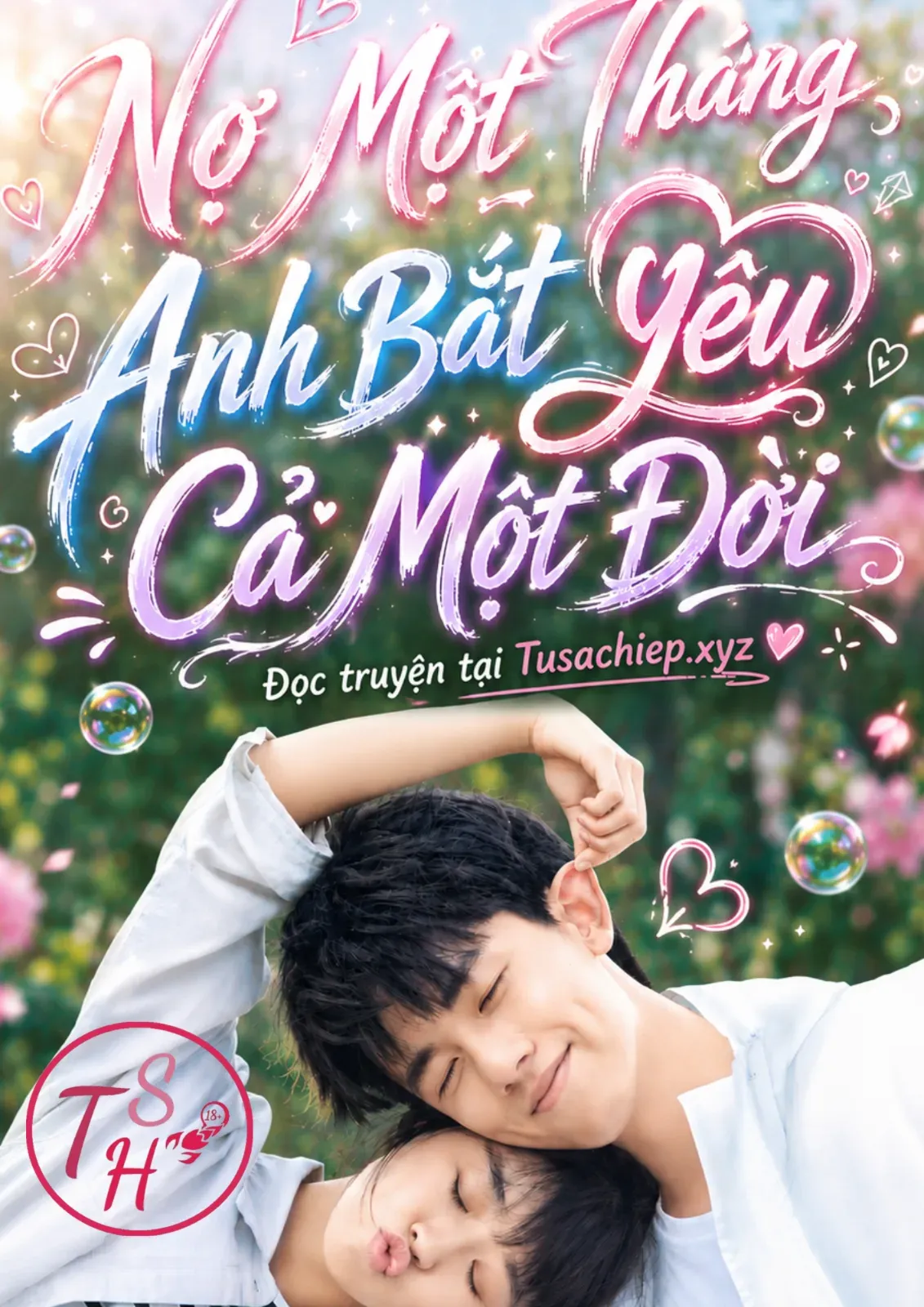 Nợ Một Tháng, Anh Bắt Yêu Cả Một Đời