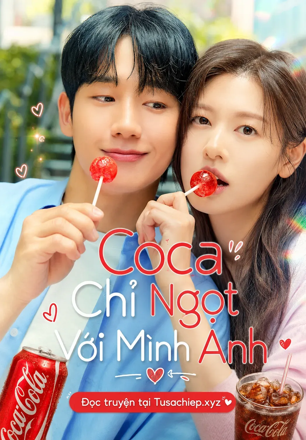 Coca Chỉ Ngọt Với Mình Anh
