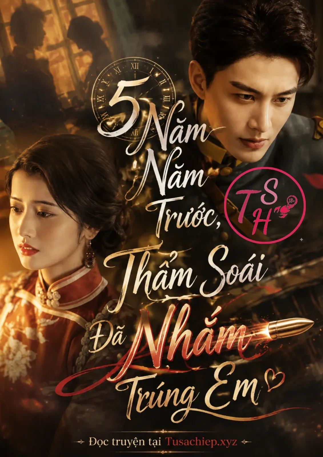 Năm Năm Trước, Thẩm Soái Đã Nhắm Trúng Em