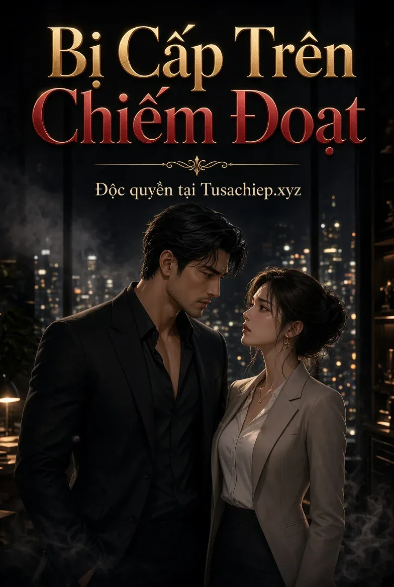 Bị Cấp Trên Chiếm Đoạt