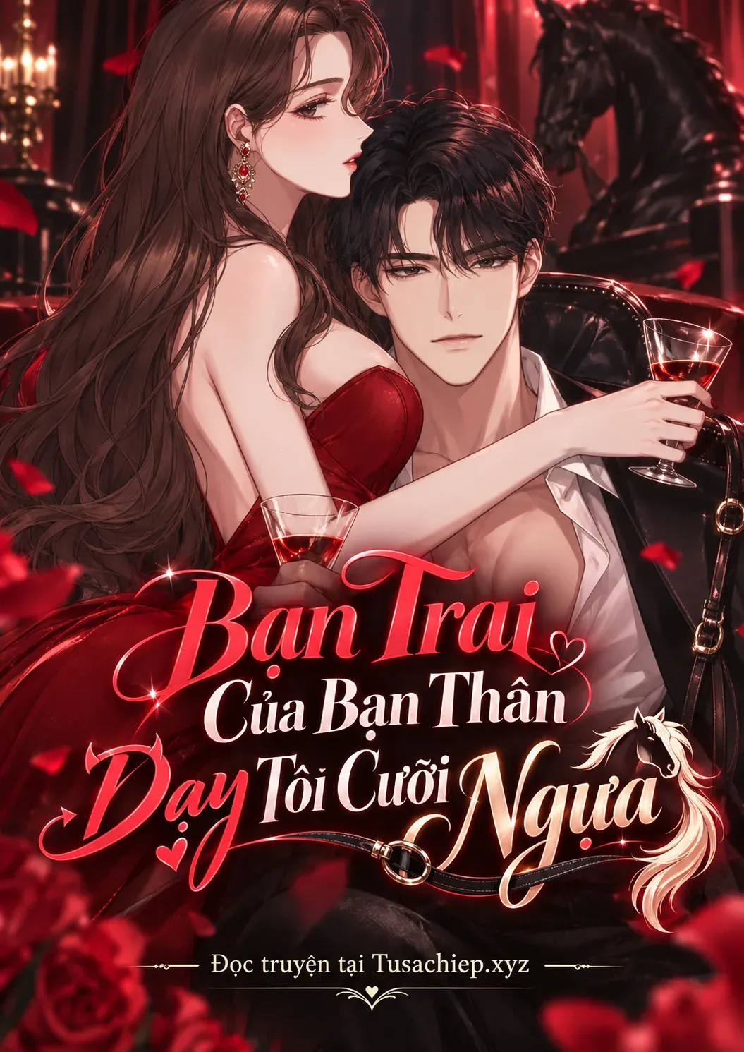 Bạn Trai Của Bạn Thân Dạy Tôi Cưỡi Ngựa