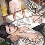 Yêu Thầm Em Gái Bạn Thân