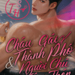 Cháu Gái Thành Phố Và Người Chú Nông Thôn Thô Kệch