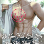 Bị Nam Thần Lạnh Lùng Làm Đến Phát Khóc