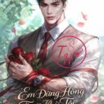 Em Đừng Hòng Thoát Khỏi Tôi
