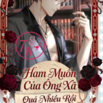 Ham Muốn Của Ông Xã, Quá Nhiều Rồi